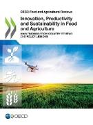Innovation, Productivity and Sustainability in Food and Agriculture