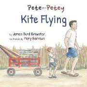 Pete and Petey - Kite Flying
