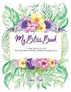 My Bliss Book