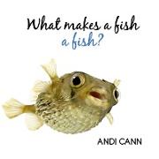 What Makes a Fish a Fish?