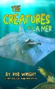 Creatures Of La Mer