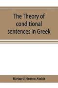 The theory of conditional sentences in Greek & Latin for the use of students