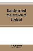 Napoleon and the invasion of England