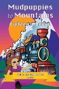 Mudpuppies to Mountains: Colleen Reece Chapbook Series Book 5