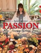Passion: My Journey through Food