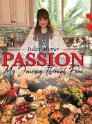 Passion: My Journey through Food