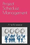 Project Schedule Management