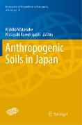 Anthropogenic Soils in Japan