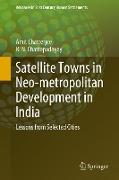 Satellite Towns in Neo-metropolitan Development in India