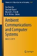 Ambient Communications and Computer Systems