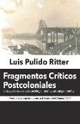 Fragmentos Críticos Postcoloniales: Ensayos transversales de sociología literaria y cultural panameños
