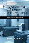 Privatization of Facility Management in Public Hospitals