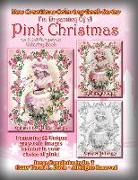 New Creations Coloring Book Series: I'm Dreaming Of A Pink Christmas