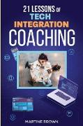 21 Lessons of Tech Integration Coaching