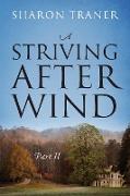 A Striving After Wind