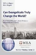 Can Evangelicals Truly Save the World?