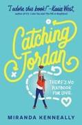 Catching Jordan