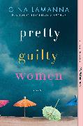 Pretty Guilty Women