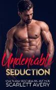 Undeniable Seduction: Billionaire Romance