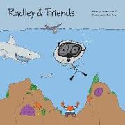 Radley & Friends