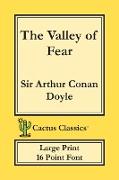 The Valley of Fear (Cactus Classics Large Print)