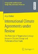International Climate Agreements under Review