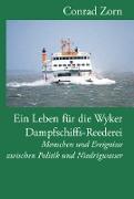 Ein Leben für die Wyker Dampfschiffs-Reederei