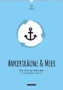 hafenprinzessin: Ankerträume & Meer - Der moderne Zitate-Wandkalender für maritime Lebensmomente! (Wandkalender 2020 DIN A3 hoch)