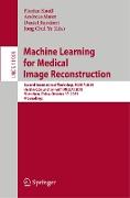 Machine Learning for Medical Image Reconstruction