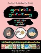 Lustige Arbeitsblätter für Kinder: Gesichts-Gestaltung - Ausschneiden und Einfügen