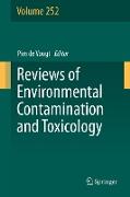 Reviews of Environmental Contamination and Toxicology Volume 252