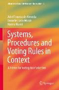 Systems, Procedures and Voting Rules in Context