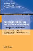 Information Technologies and Mathematical Modelling. Queueing Theory and Applications