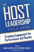 The Host Leadership Field Book