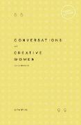 Conversations with Creative Women