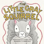 The Little Gray Squirrel