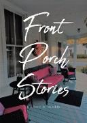 Front Porch Stories