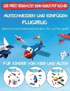 Aktivitätsbücher für Kleinkinder für Kinder im Alter von 2 bis 4 Jahren: Ausschneiden und Einfügen - Flugzeug