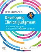 Developing Clinical Judgment for Professional Nursing and the Next-Generation NCLEX-RN® Examination