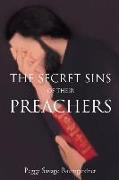 The Secret Sins of Their Preachers