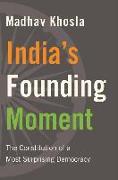 India’s Founding Moment