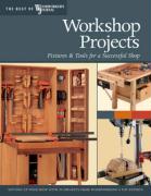 Workshop Projects: Fixtures & Tools for a Successful Shop