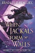 When Jackals Storm the Walls