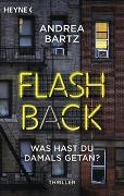 Flashback – Was hast du damals getan?