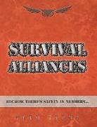 Survival Alliances: Because There's Safety In Numbers
