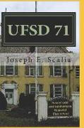 UfSD 71: A School Novel