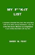 My F**k-It List