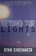 Beyond the Lights: Stories