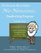 Professor Bloomer's No-Nonsense Handwriting Program: Teaching Print Handwriting, Perceptual Focus, and Increasing Visual-Motor Skills