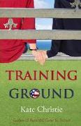 Training Ground: Book One of Girls of Summer